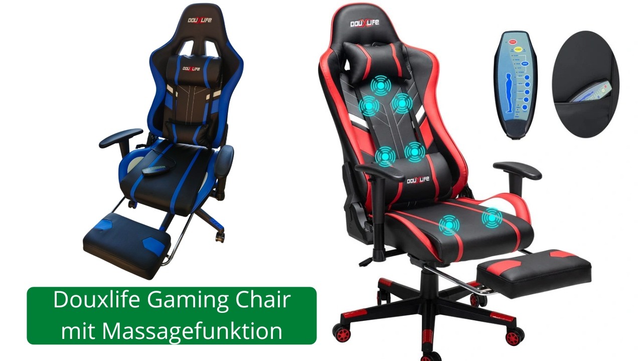 Massage gef&auml;llig? Douxlife Gaming Chair mit 7 Punkt Massage. Entspannt gamen!