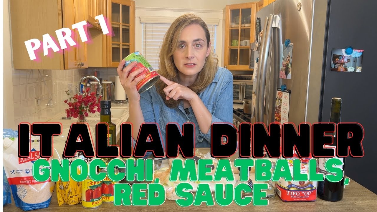 Italian Dinner Part 1