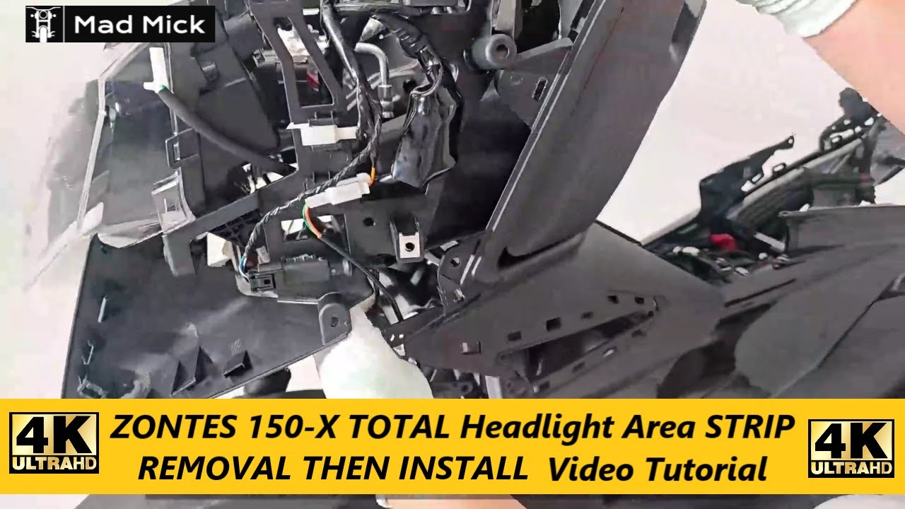 ZONTES 150 X TOTAL Headlight Area Removal Then Install Video Tutorial