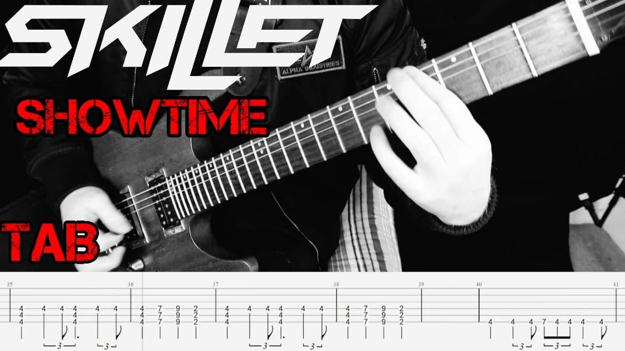 Skillet - Showtime | Guitar Cover | Tab