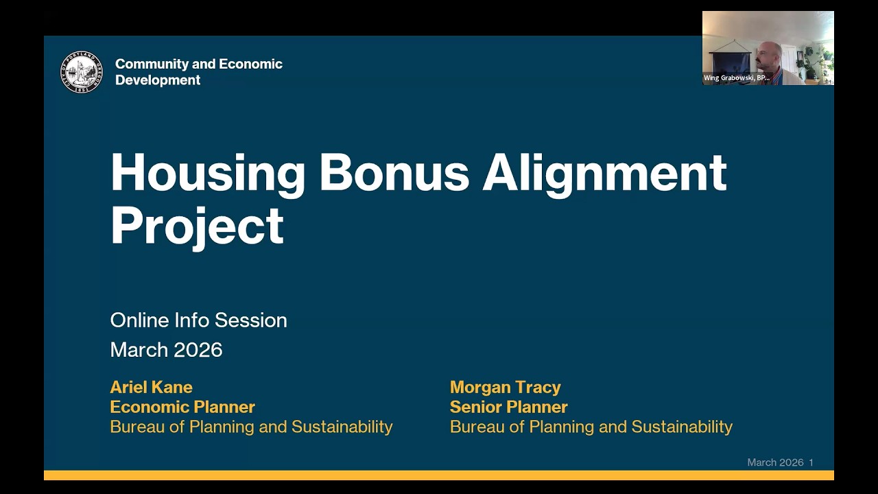 Housing Bonus Alignment Project - Discussion Draft Info Session # 1 - March 4, 2026