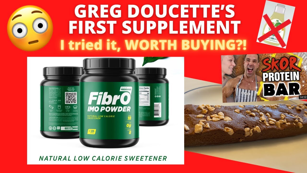 Greg Doucette's FIRST SUPPLEMENT | THE VITAFIBER ALTERNATIVE | FibrO IMO Powder | SKOR PROTEIN BAR