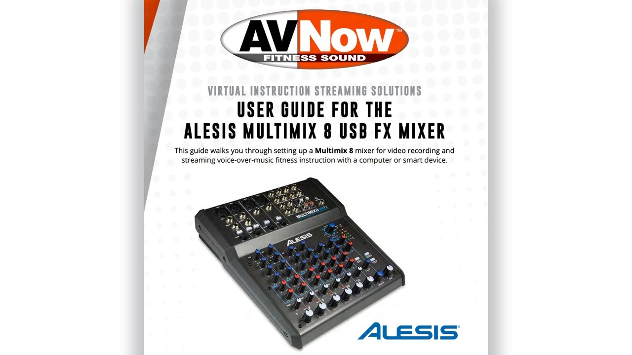 EASY Setup Guide for Alesis Multimix 8 USB FX Mixer for Streaming and Virtual Instruction