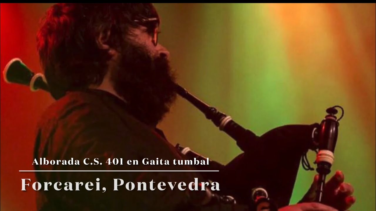 Alborada C.S. 401 en Gaita tumbal. Forcarei, Pontevedra