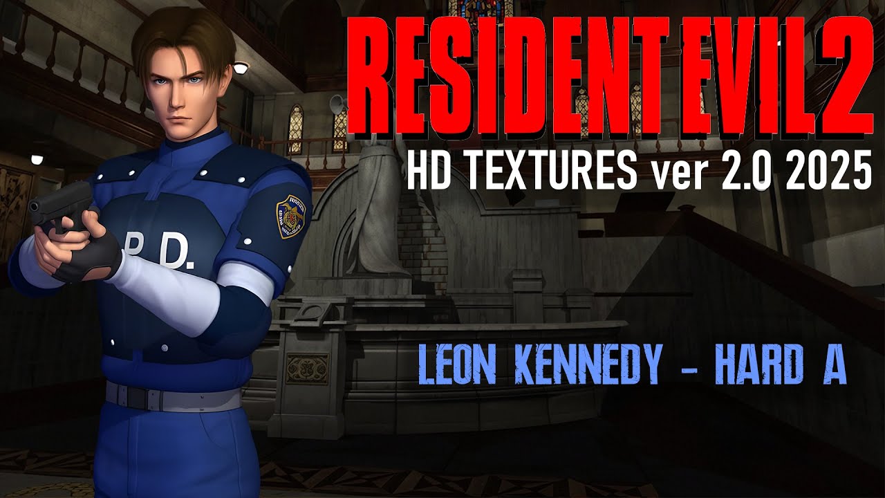 Resident Evil 2 HD Textures 2025 by SonicBoom►Прохождение Leon Kennedy - HARD A