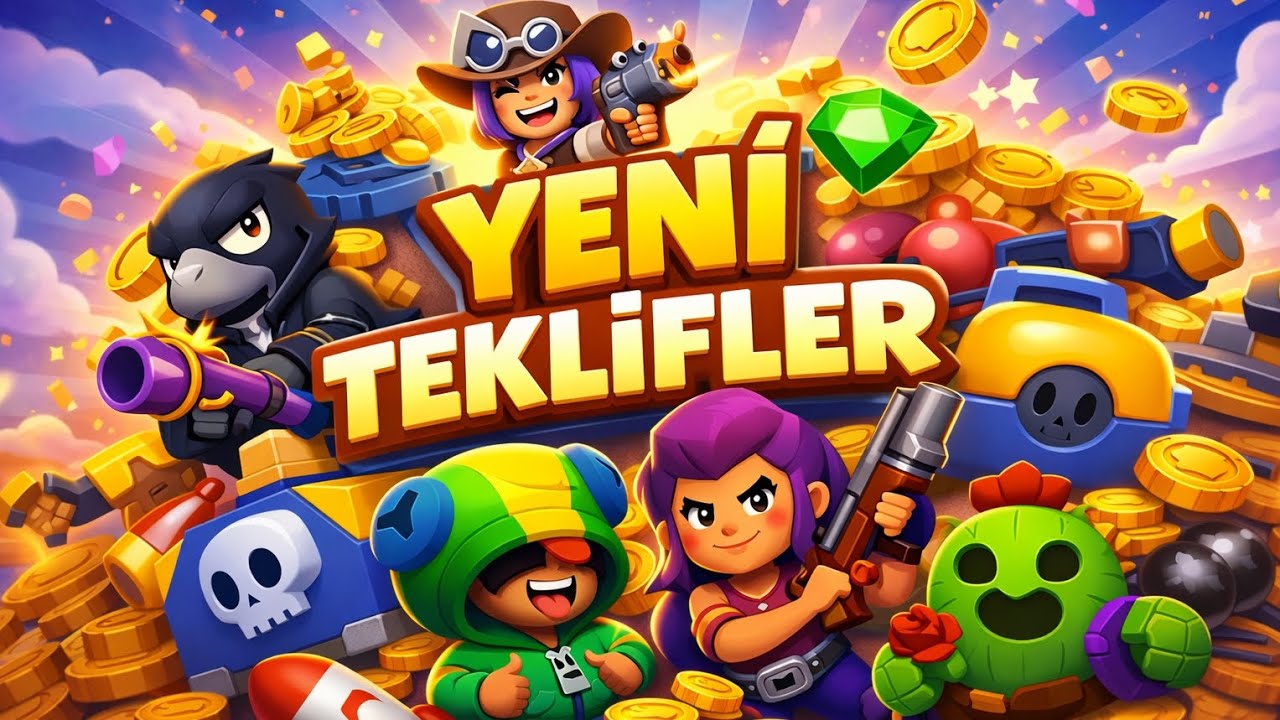 OYUNA YENİ TEKLİFLER GELDİ! 👍🏻 |BRAWLSTARS 