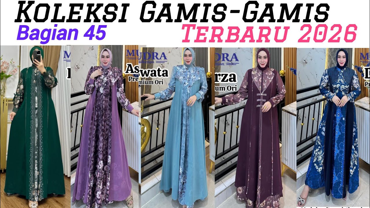 Koleksi Gamis-Gamis Terbaru 2026 Bagian 45