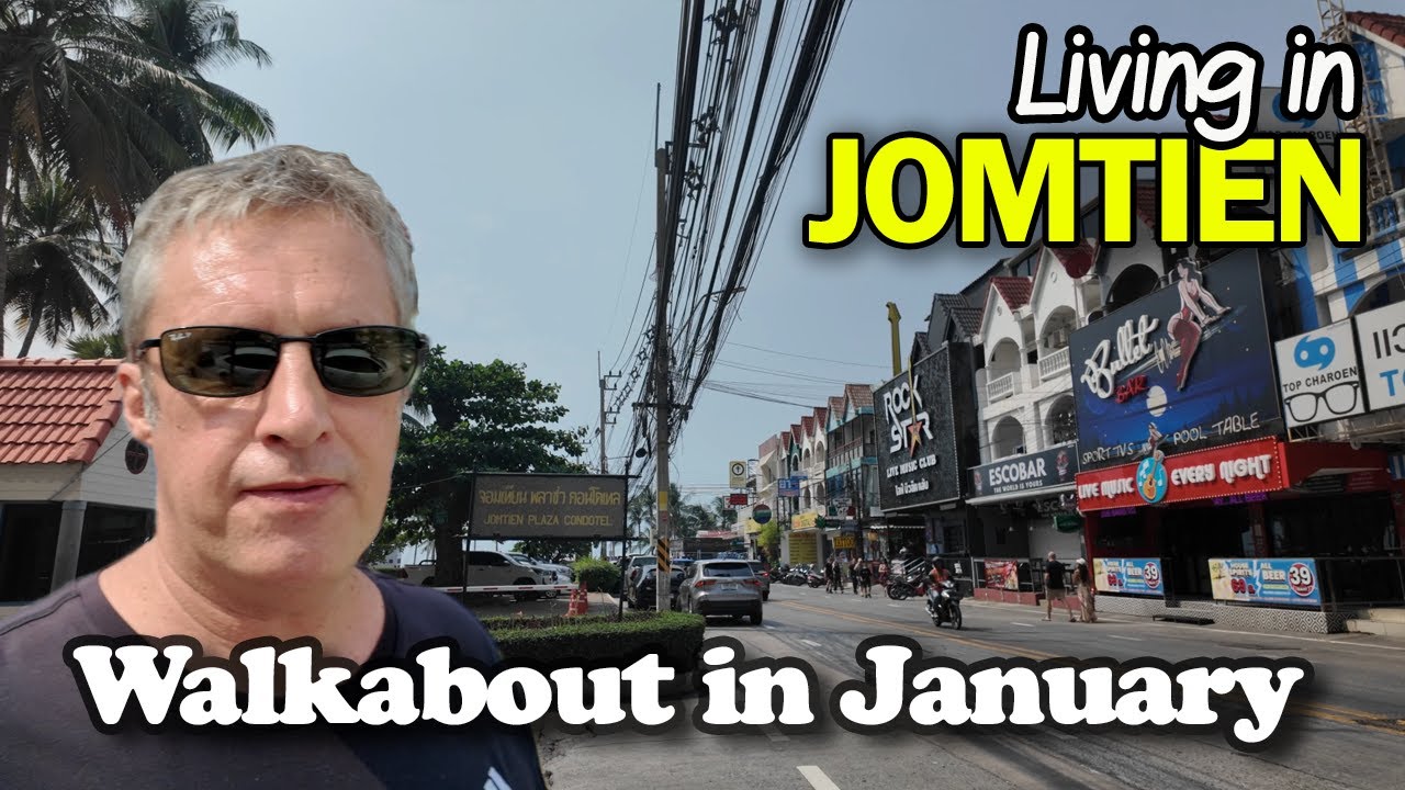 Jomtien Walkabout. What Jomtien Looks Like in January 🇹🇭