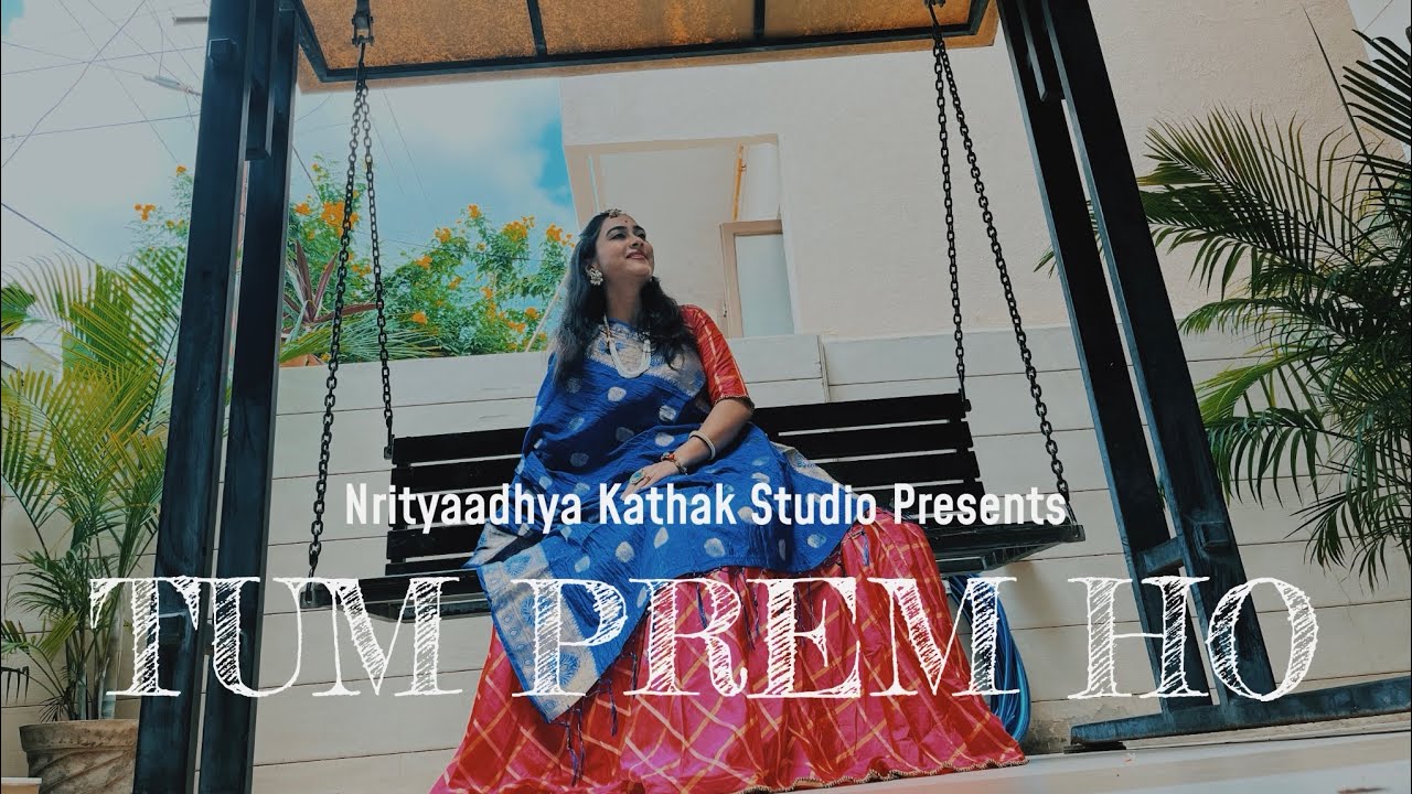 Tum prem ho | Dance cover ft. Arpita | Semi classical | Krishna song | Nrityaadhya Kathak Studio
