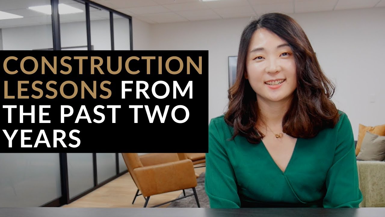 CONSTRUCTION LESSONS FROM THE PAST TWO YEARS | CONSTRUCTION LAWYER NEW ZEALAND
