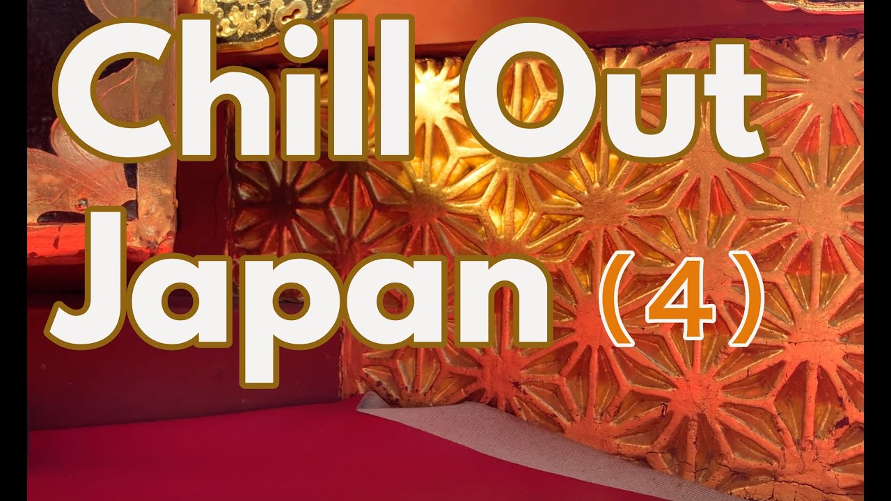 Chill Out Japan, Slow Music (4)