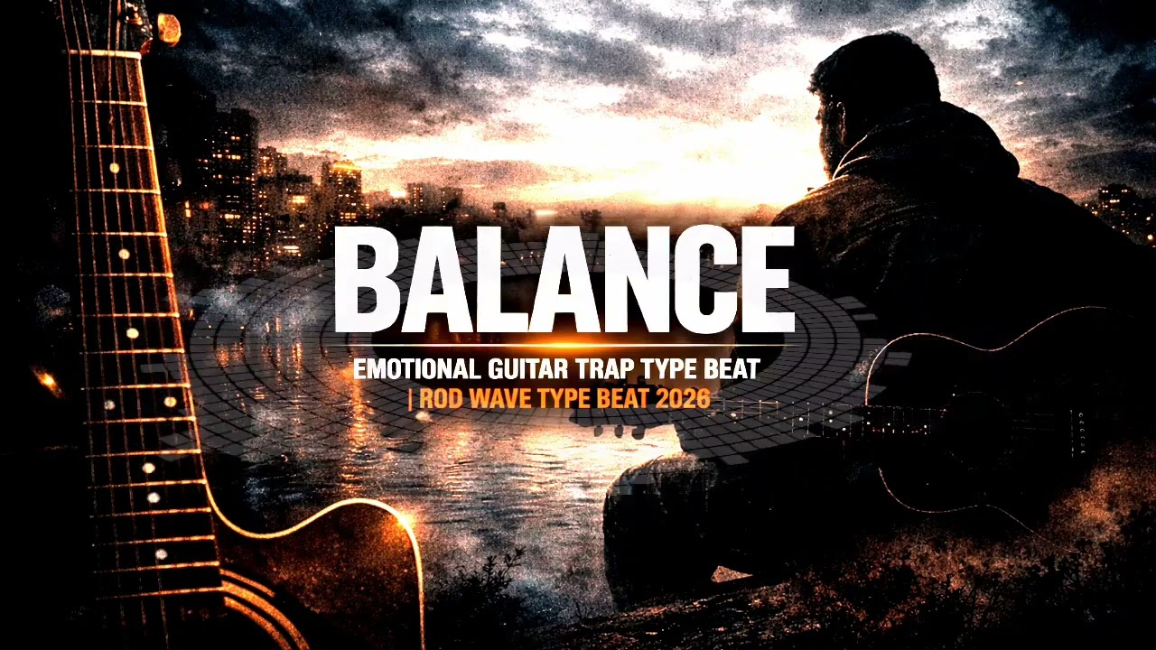 Balance – Dark Emotional Trap Type Beat | Rod Wave Type Beat 2026