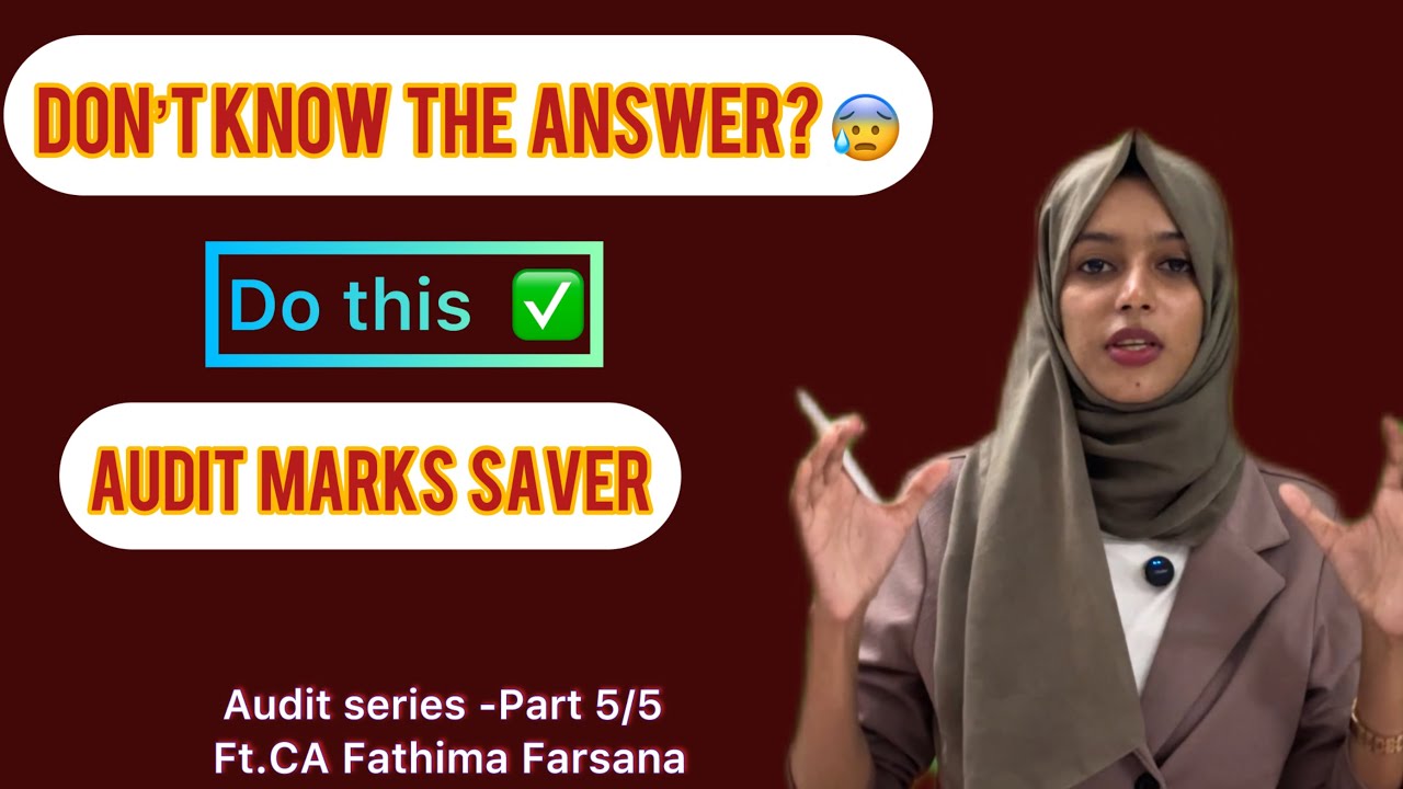Blank mind in Exam? | What to write in Audit | Marks Saver | CA Final | Part 5