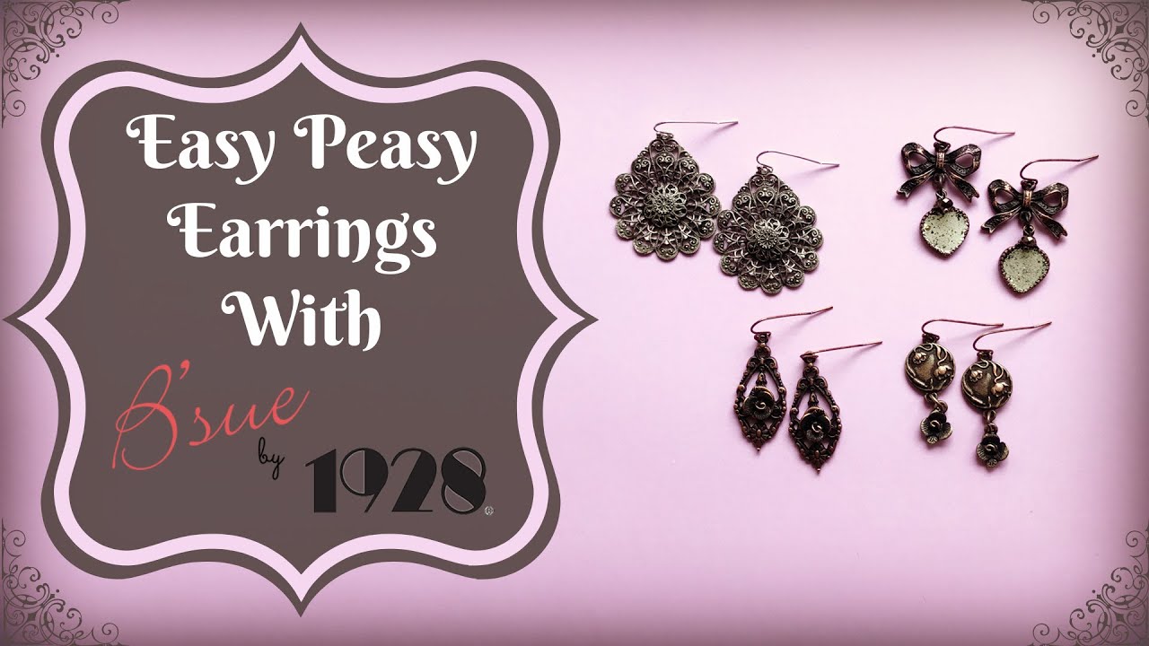 Easy Peasy Earrings with B'sue by 1928