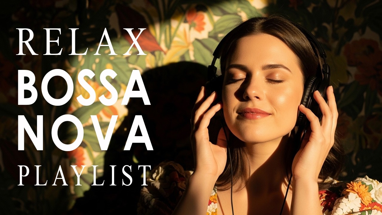 Best Soft Bossa Nova Covers Of Popular Songs 2026 🍁 Soft Bossa Nova Playlist for Study & Work Vol-08