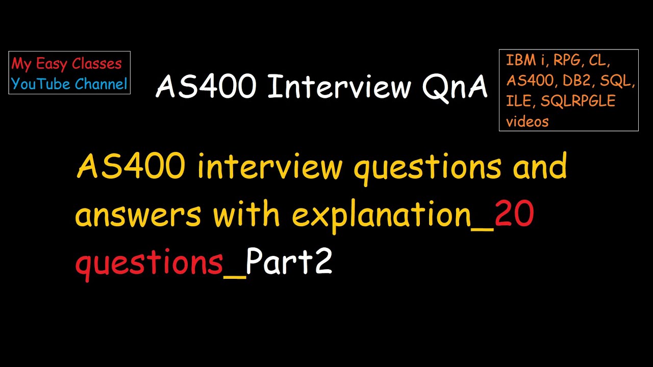 AS400 interview questions - Part 2