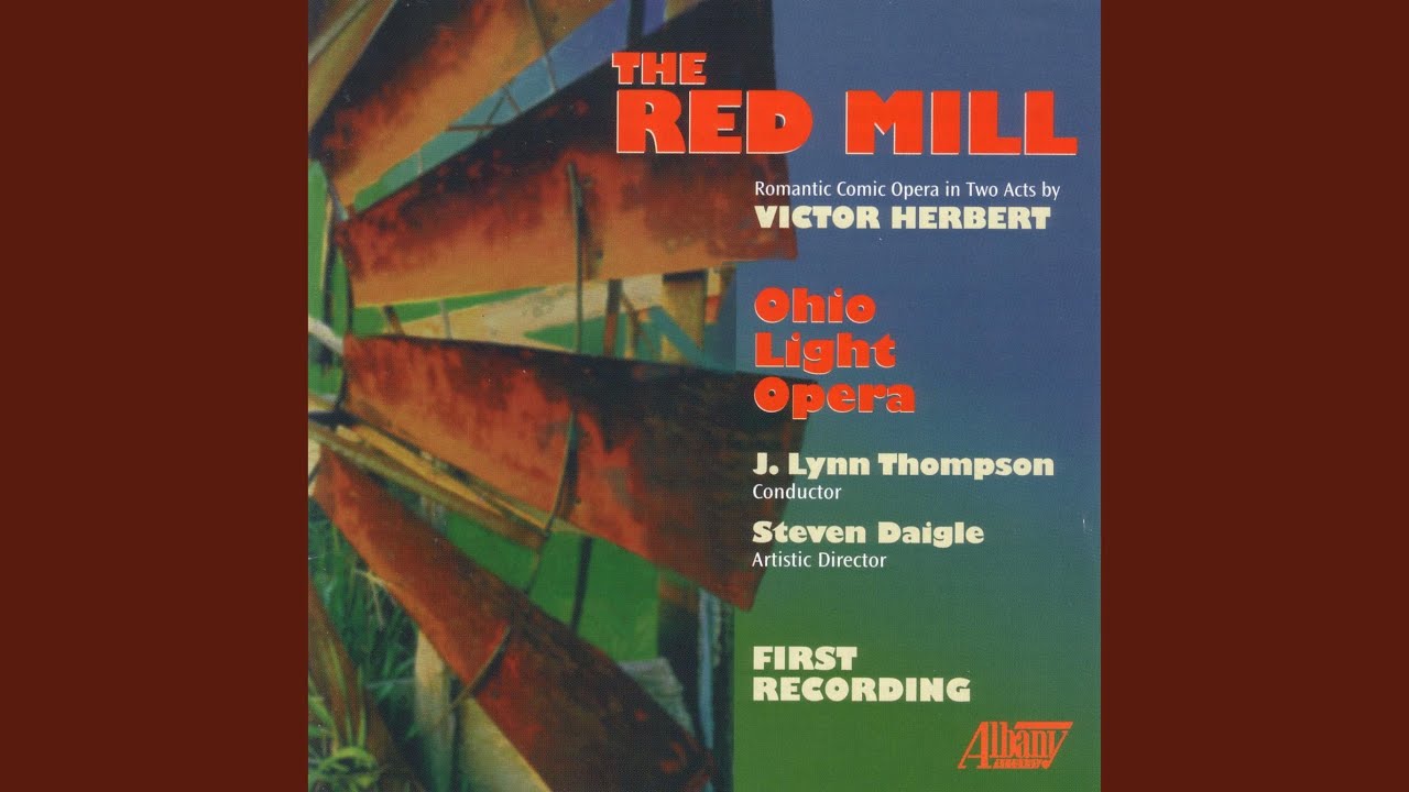 The Red Mill: Act One: Finale: The day is gone