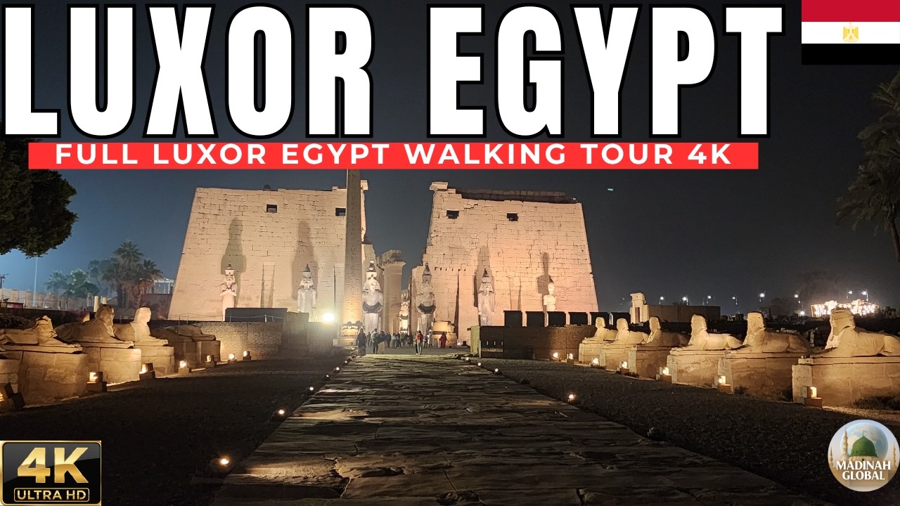 Luxor Walking Tour 🇪🇬 | Valley of the Kings, Karnak & Luxor Temple in 4K