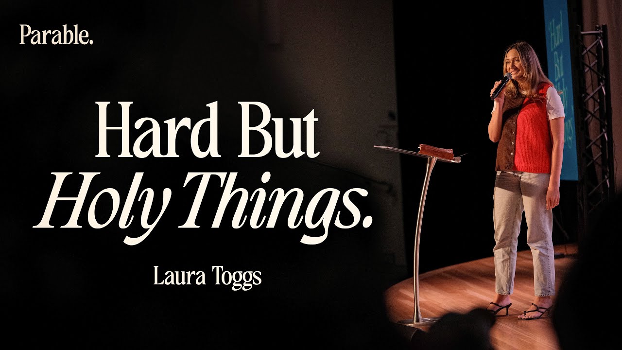 Hard But Holy Things  |  Laura Toggs