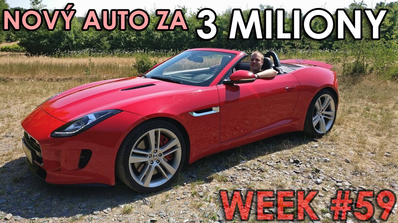 NOVÝ AUTO ZA 3 MILIONY - WEEK #59