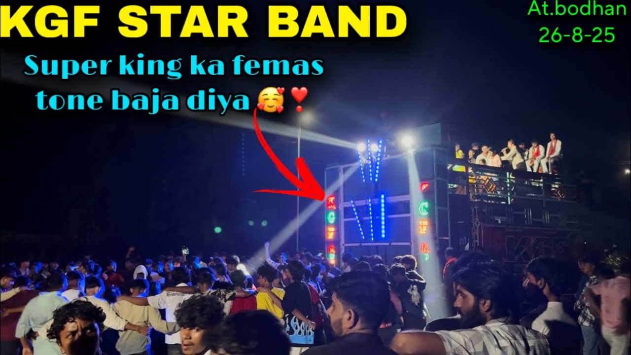 KGF STAR BAND🥰 super king ka femas tone baja diya 😍👌at.bodhan 26-8-25 