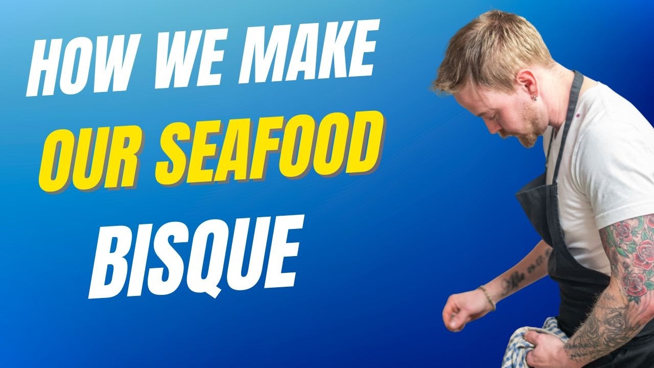 How we make our Seafood Bisque!