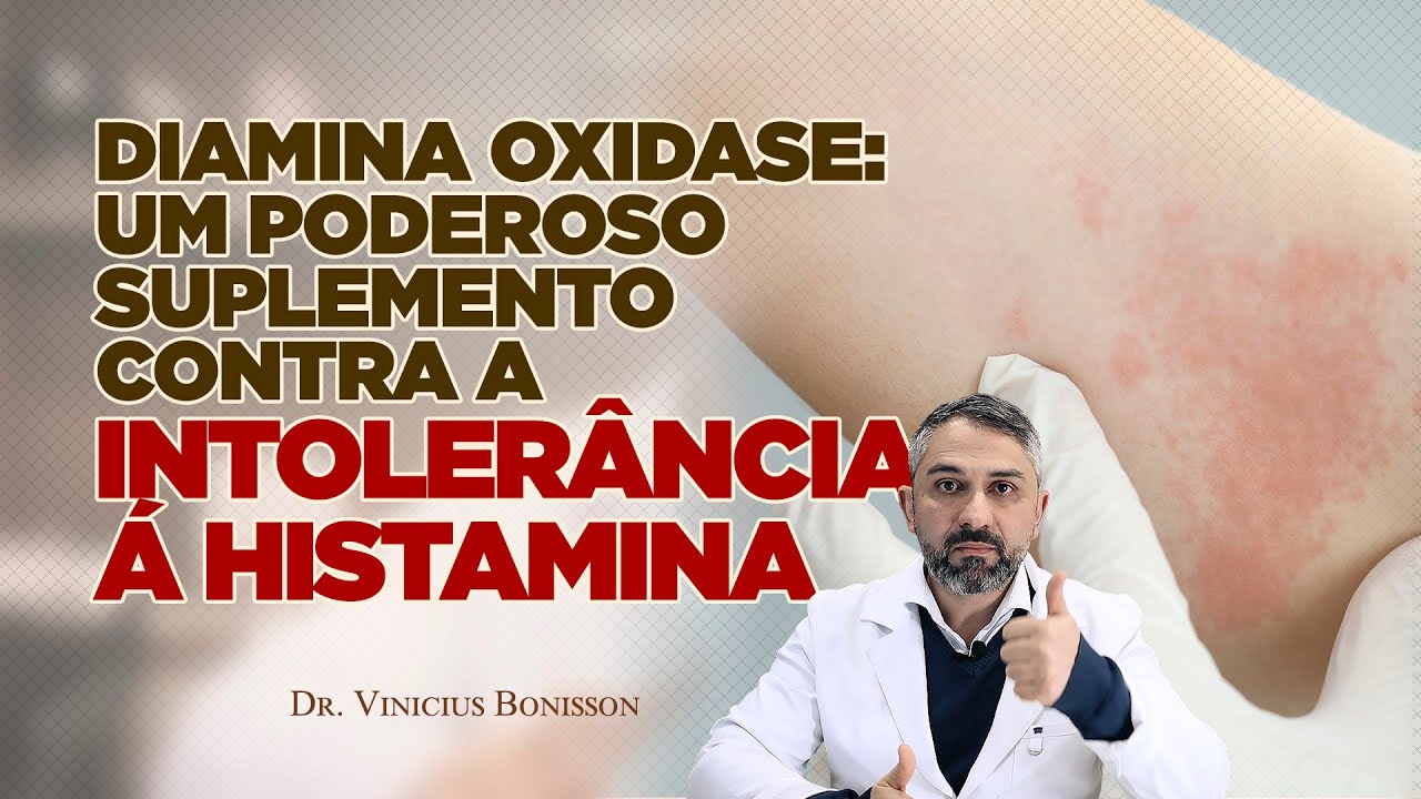 A Diamina Oxidase - Um Poderoso Suplemento contra a Intolerância à Histamina