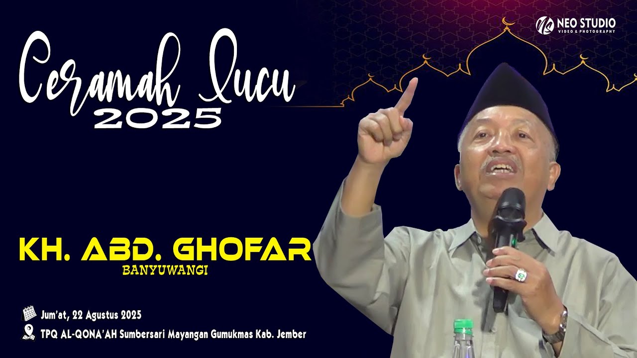 Kyai Viral Lucu ! Ceramah Full KH Abd Ghofar Banyuwangi