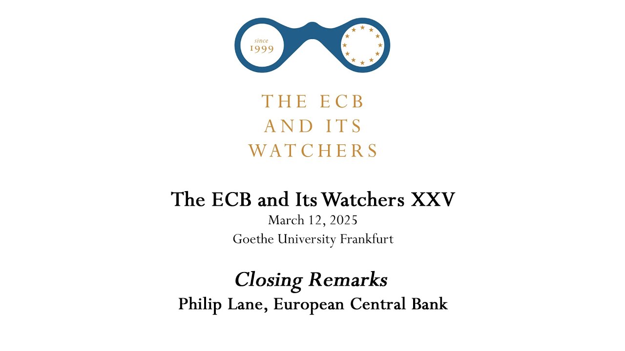 The ECB and Its Watchers XXV - Wrap-up and Closing Remarks