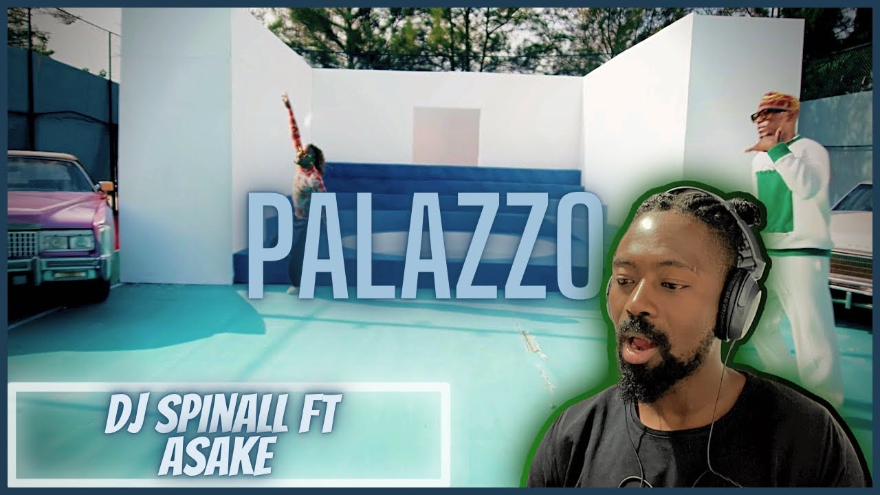 SPINALL feat. Asake - PALAZZO (Official Video) | Reaction