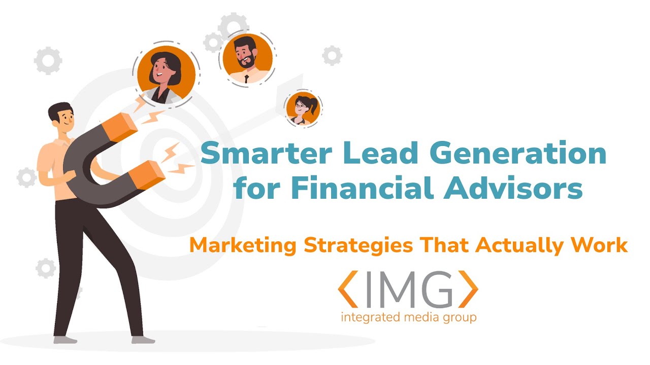 The Financial Advisor&rsquo;s Guide to Digital Lead Generation
