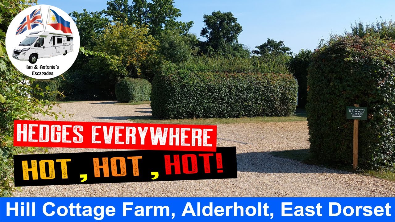 Hill Cottage Farm Camping and Caravan Park in our Motorhome- HOT, HOT, HOT!