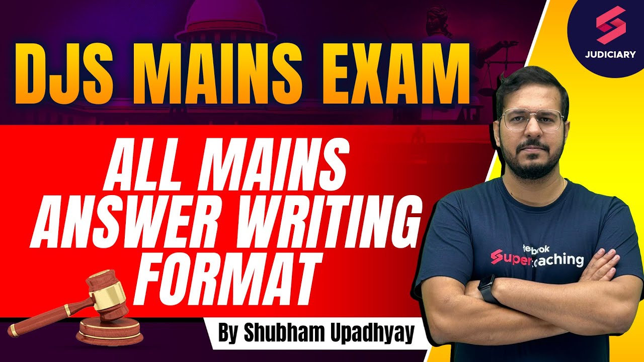 Delhi Judiciary Mains Answer Writing format DJS Mains Answer Writing | Shubham Sir