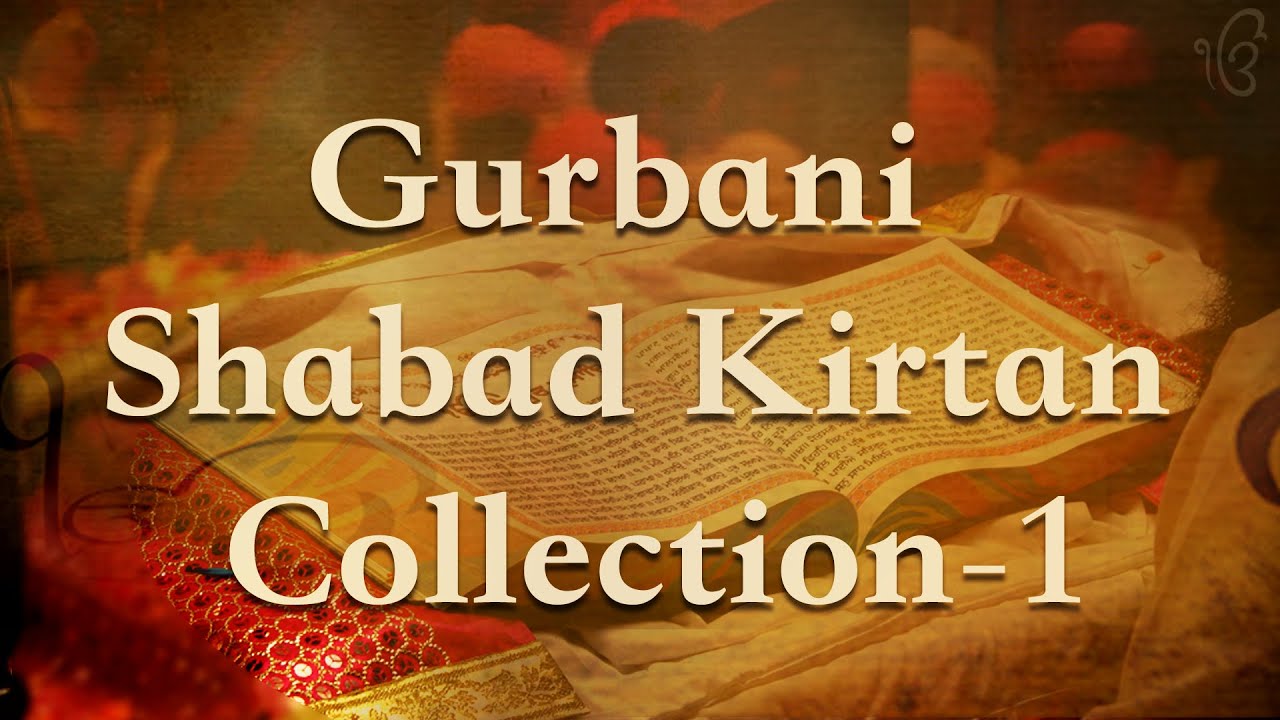 Gurbani Shabad Kirtan Collection-1