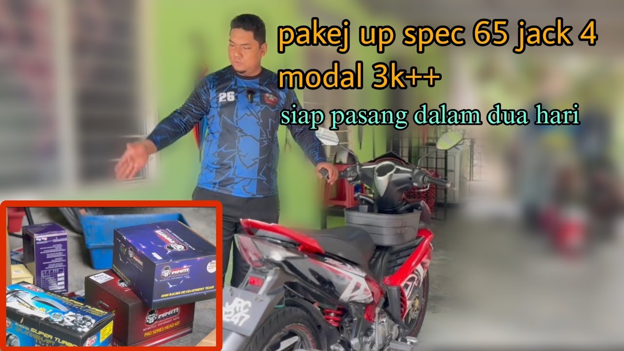 pakej up spec 65 jack 4 modal 3k | overhaul dua hari siap | bengkel bergerak ke muar johor