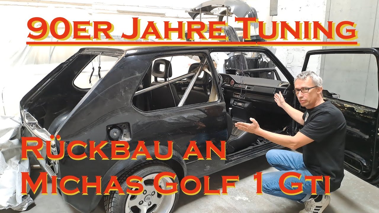 Golf 1 Gti, Rückbau der Tuning-Sünden, Zeitreise in die 90er