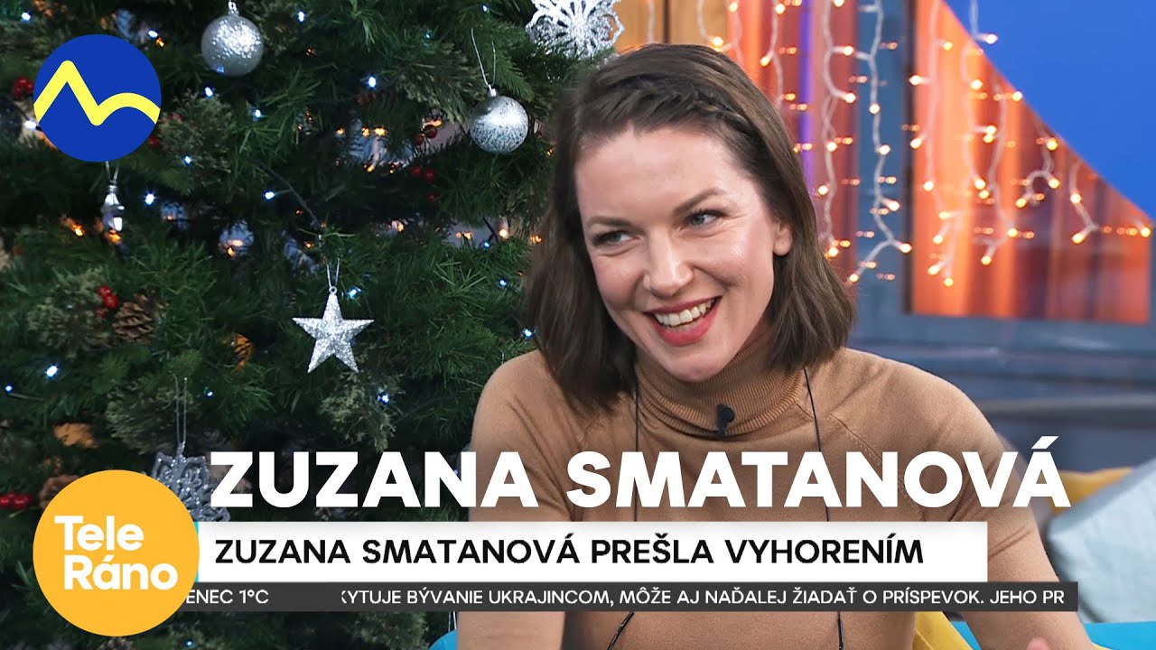 Zuzana Smatanová si prešla vyhorením | Teleráno