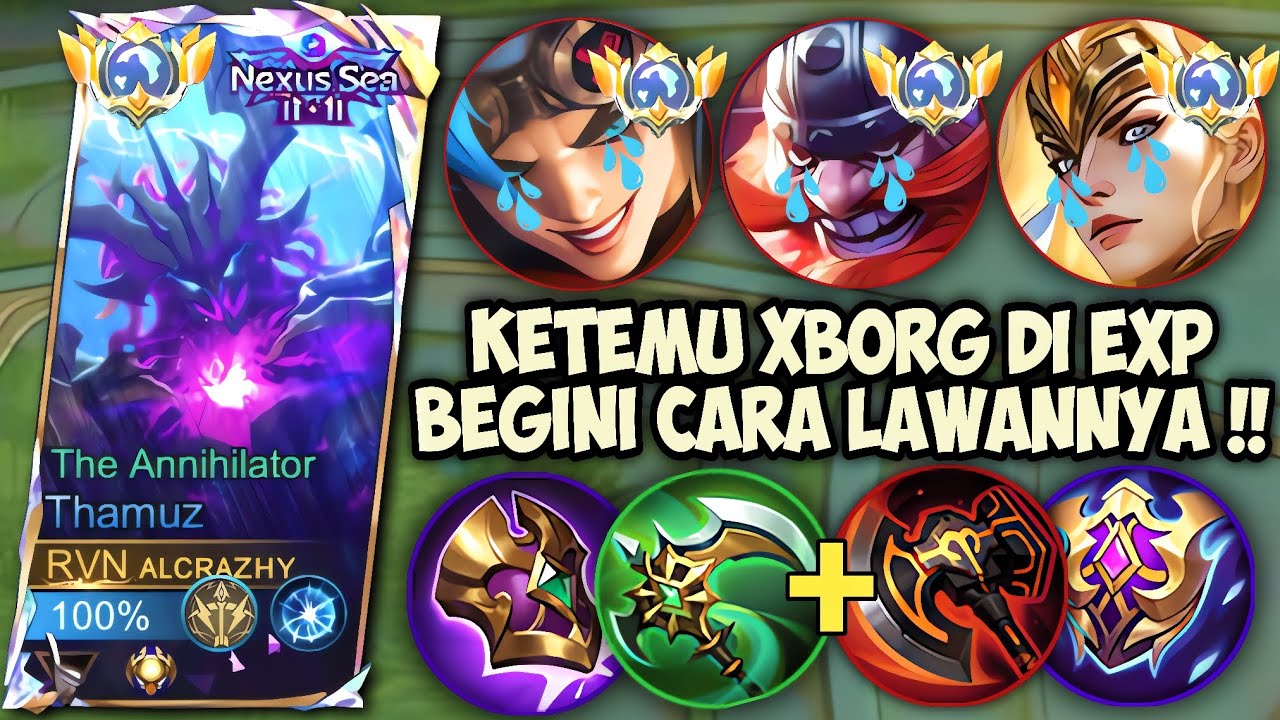 NYOBAIN ITEM SEMI TANK THAMUZ LAWAN XBORG DI EXP LANE‼️GAMEPLAY TOP GLOBAL THAMUZ - MLBB