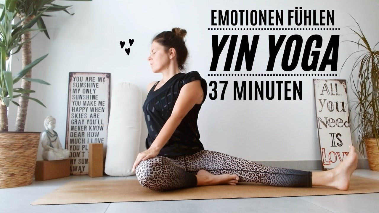 Yin Yoga Emotionen fühlen | Gefühle zulassen | Hüfte öffnen | Widerstände loslassen