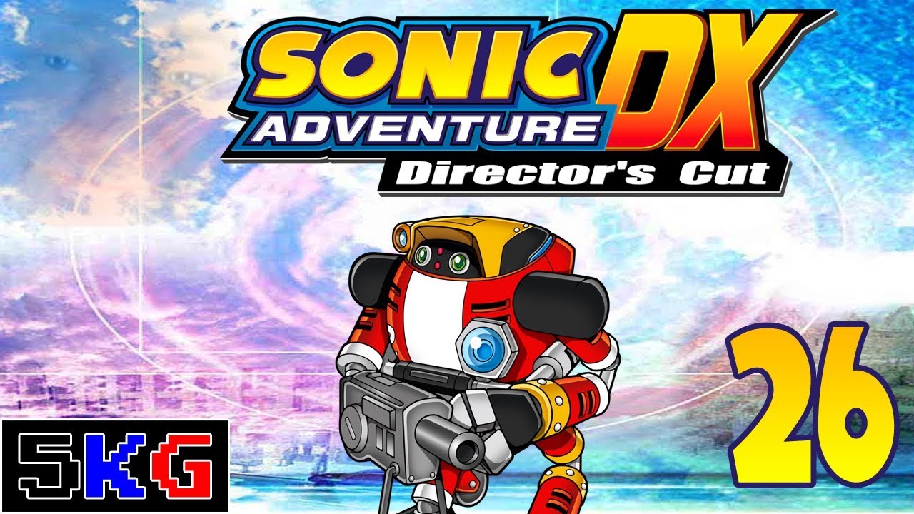 It's Chao Real Estate | Sonic Adventure - Part 26