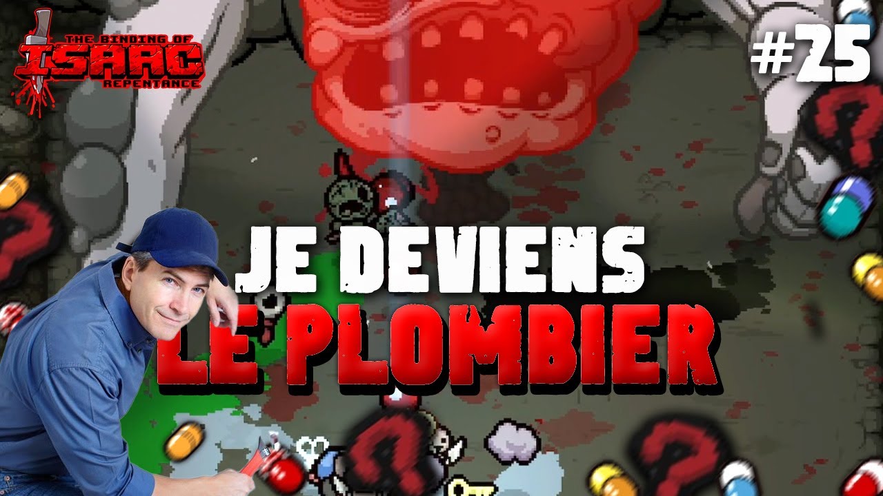 #25 JE DEVIENS PLOMBIER - Isaac Repentance CHAOS DEADGOD 2024