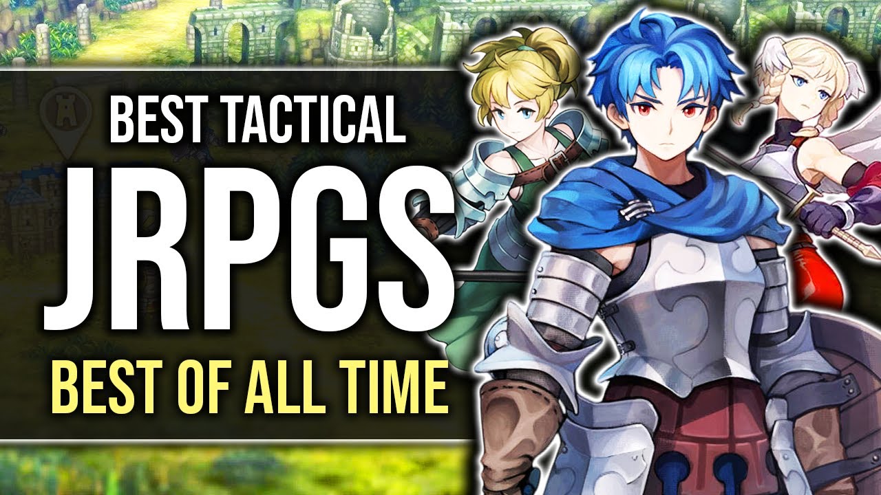 25 лучших тактических/стратегических JRPG всех времён, в которые стоит сыграть! (НОВОЕ ИЗДАНИЕ)