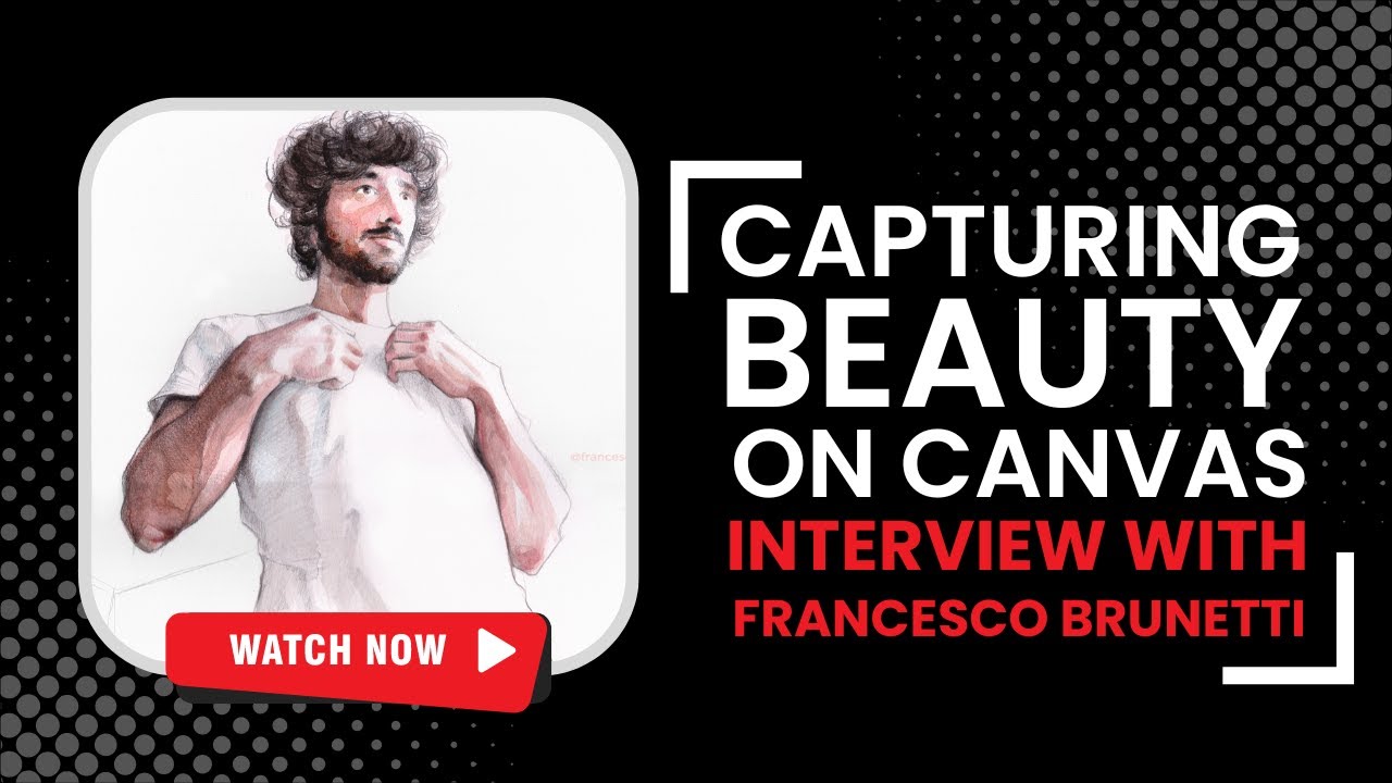 Capturing Beauty on Canvas: An Intimate Interview with Francesco Brunetti | Erotic Edges