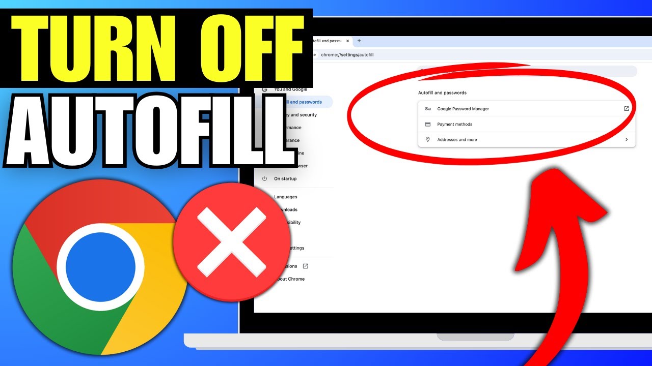 How To Turn Off & Disable Autofill in Google Chrome