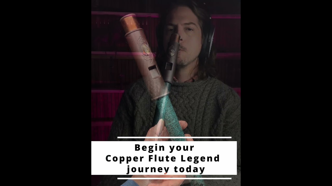 The Copper Flute Legend