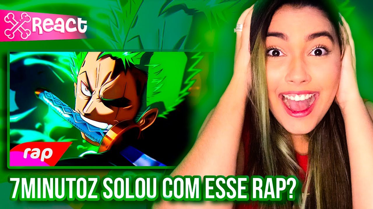 REACT | Rap do Zoro | 7MINUTOZ