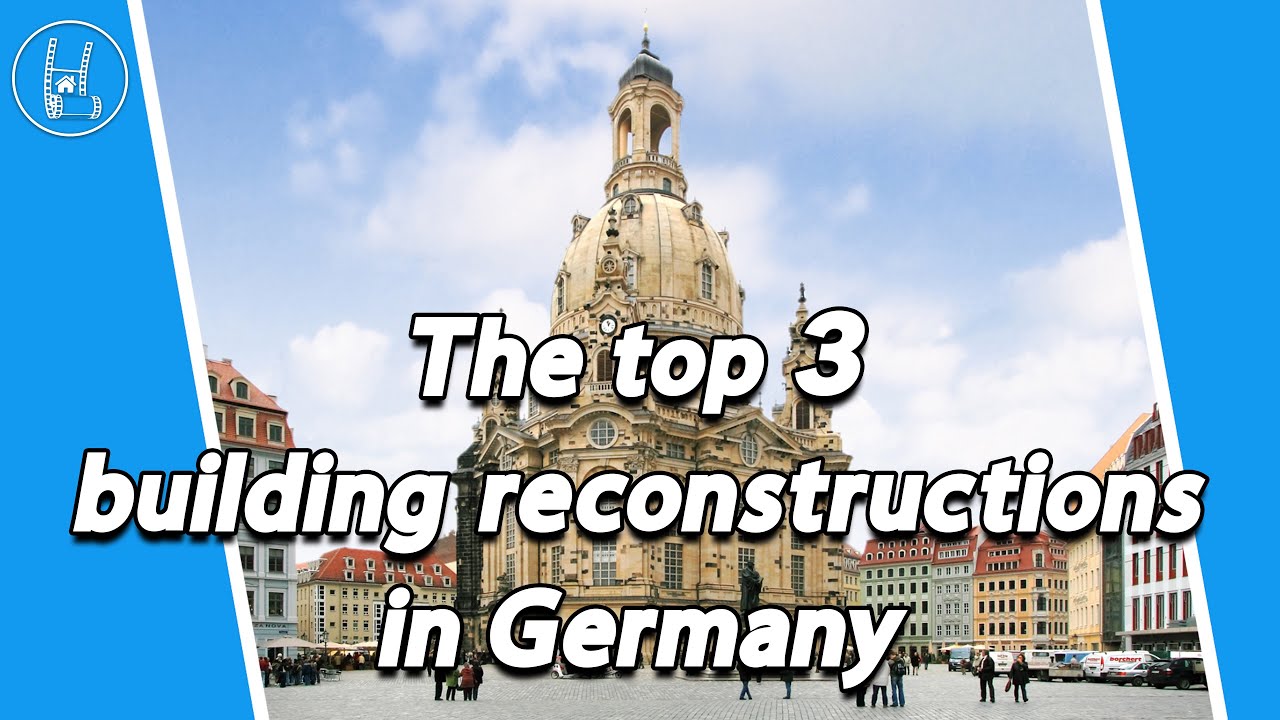 Top 3 der Gebäude-Rekonstruktionen in Deutschland 🇩🇪😍