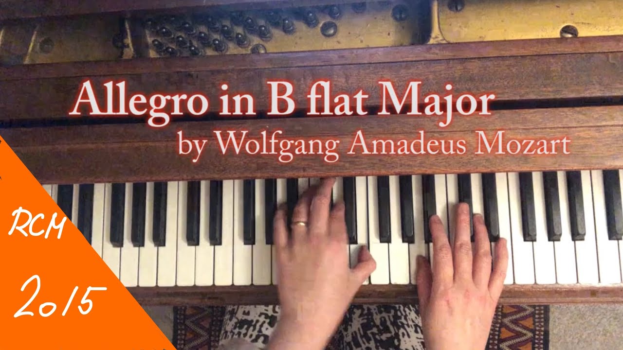 RCM 1 Piano Repertoire - Allegro in B flat Major by Wolfgang Amadeus Mozart