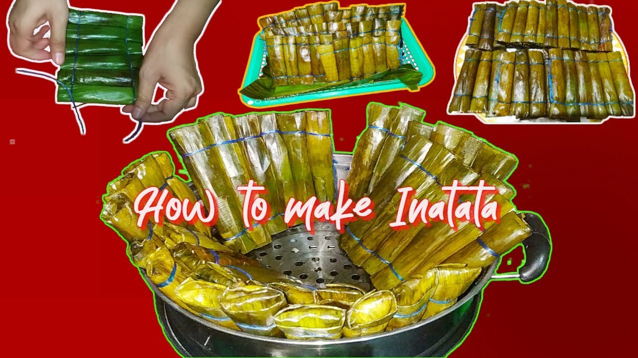 How to make INATATA | One of the favorite Kakanin in Isabela