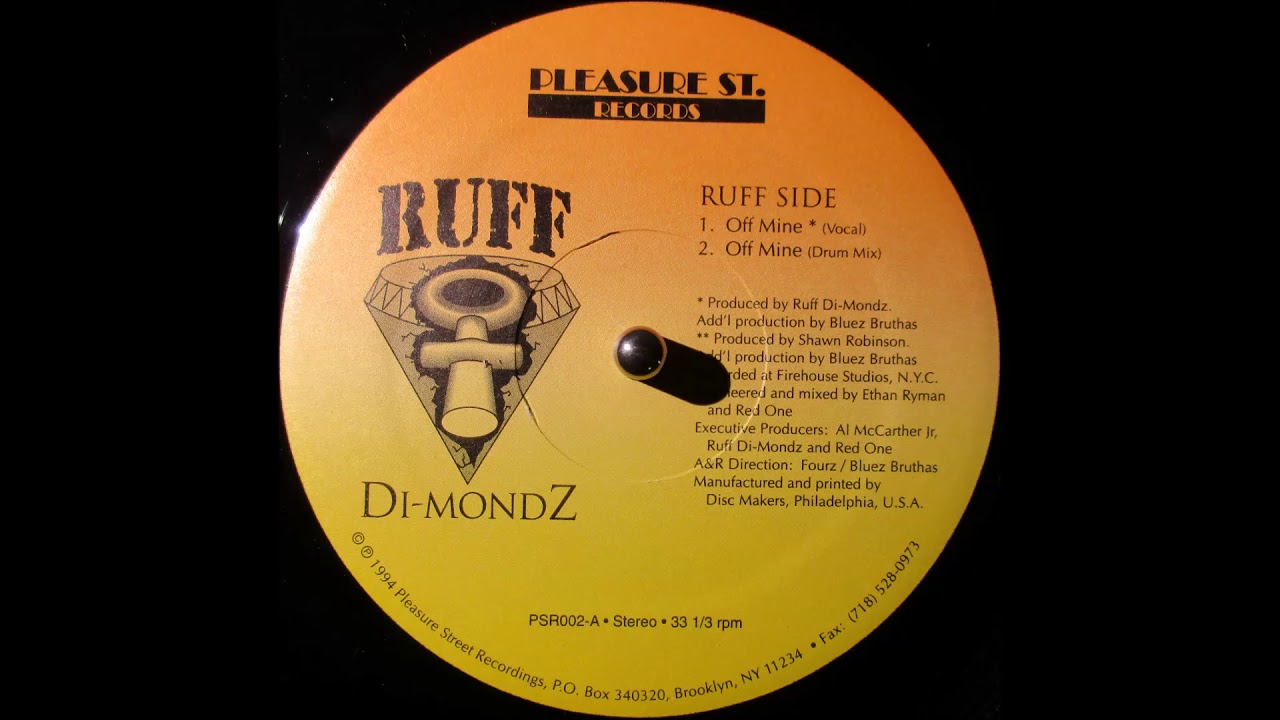 Ruff Di-Mondz - Off Mine